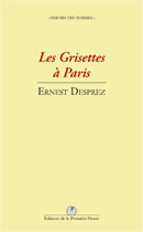Desprez Les Grisettes à Paris